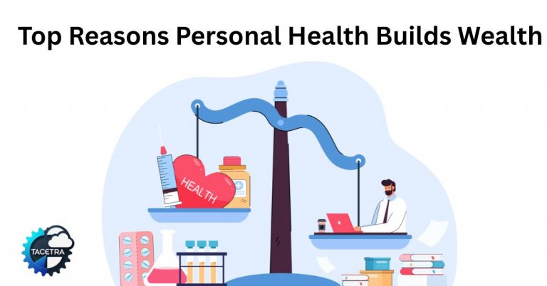 Investing in Yourself: Top Reasons Why Personal Health is Your Best Asset