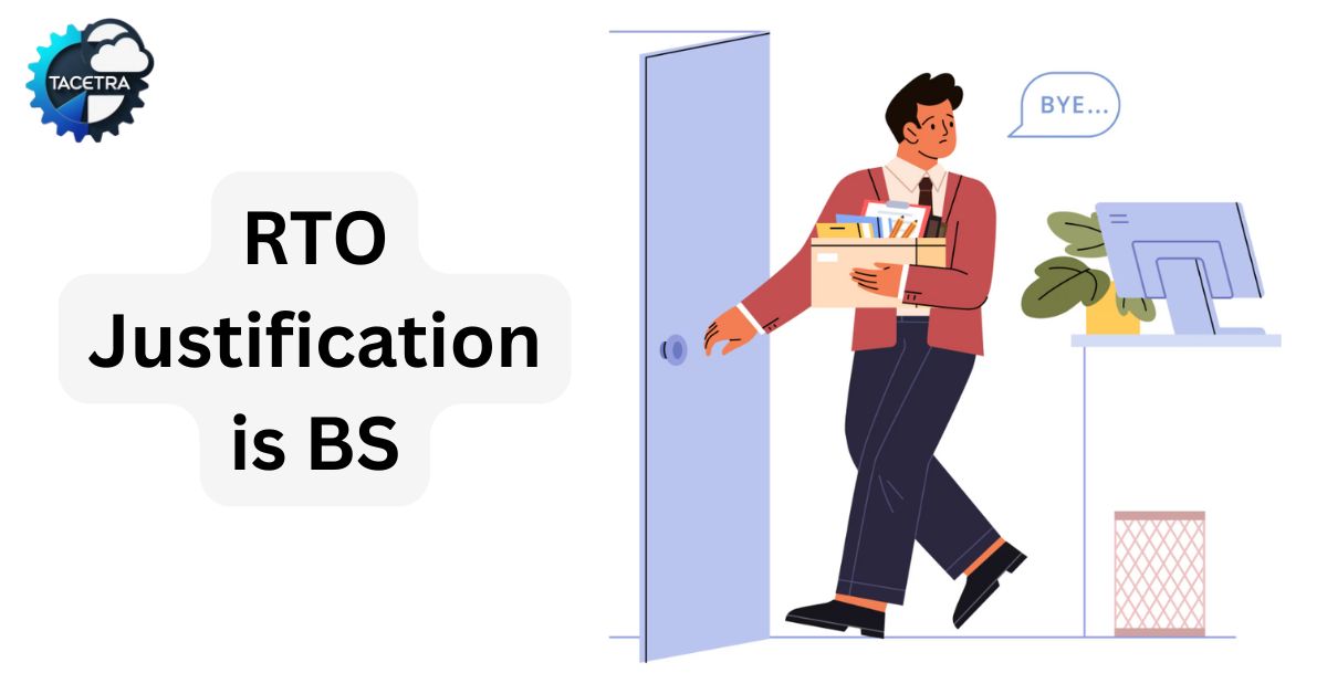 RTO Justification