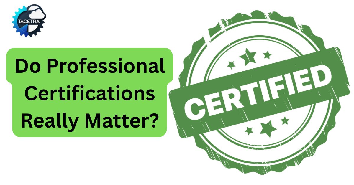 Truth About Certifications