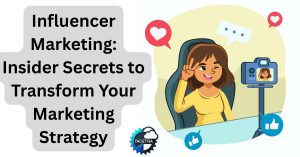 How to Find the Perfect Influencer for Your Brand: Insider Secrets That Will Transform Your Marketing Strategy!