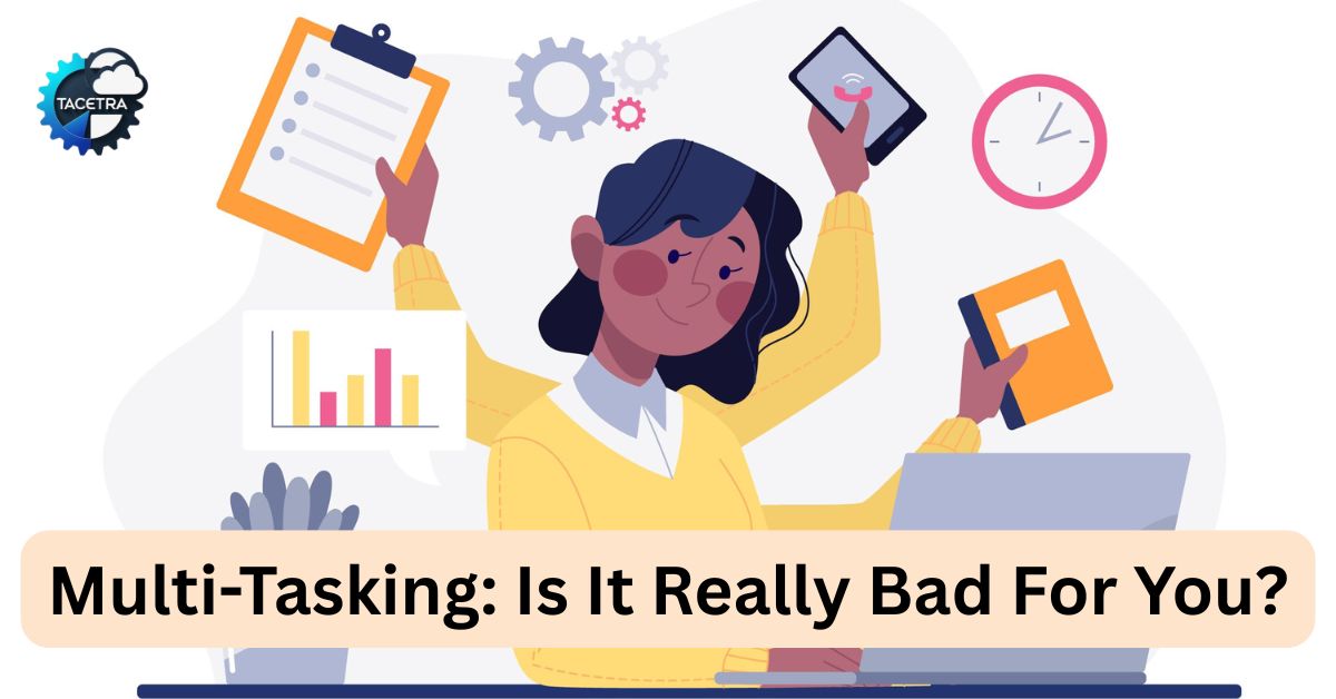 Science of Multitasking