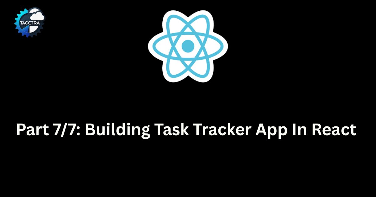 Task Tracker App In React