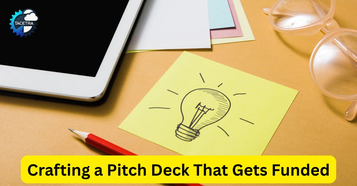 Idea to Pitch Deck