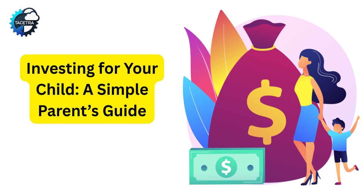 investing for your child