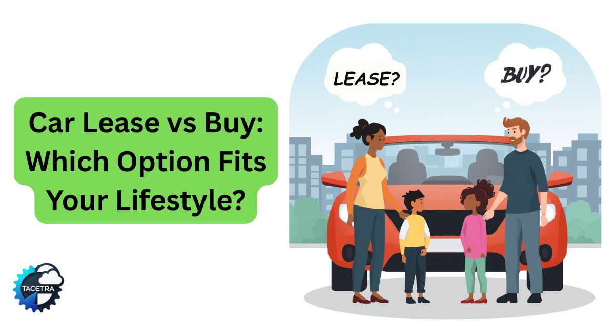 Car Lease vs Buy