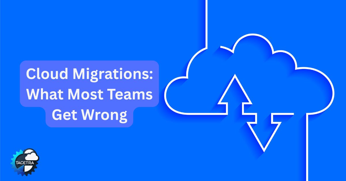 Cloud Migrations